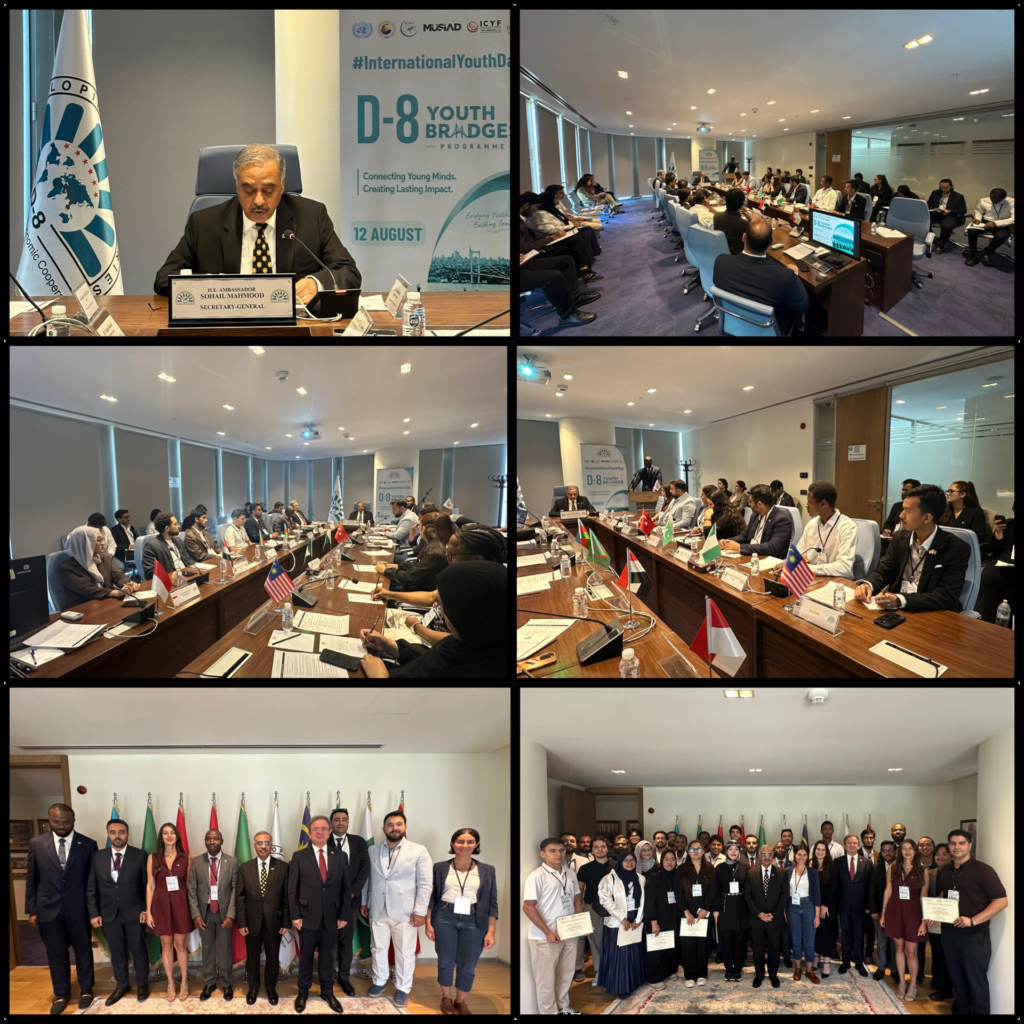 D-8 HOSTS INAUGURAL YOUTH BRIDGES PROGRAMME TO MARK INTERNATIONAL YOUTH DAY